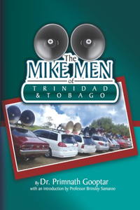 Mike Men of Trinidad and Tobago