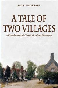 A Tale of Two Villages