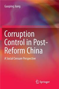 Corruption Control in Post-Reform China