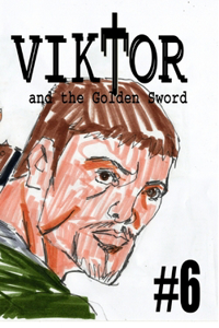 Viktor and the Golden Sword #6