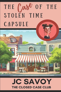 The Case of the Stolen Time Capsule