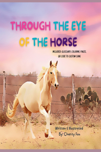 Through The Eye Of The Horse