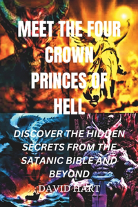 Meet the Four Crown Princes of Hell