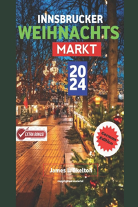 Innsbrucker Weihnachts Markt 2024
