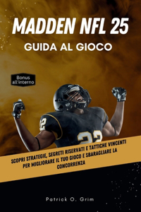 Madden NFL 25 Guida al gioco