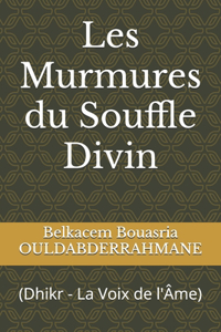 Les Murmures du Souffle Divin