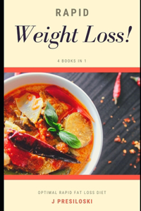 Rapid Weight Loss