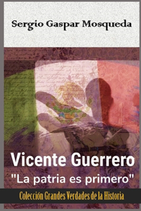 Vicente Guerrero