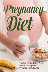 Pregnancy Diet