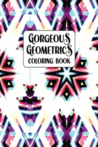 Gorgeous Geometrics coloring book