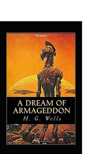 A Dream of Armageddon Illustrated