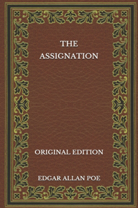 The Assignation - Original Edition