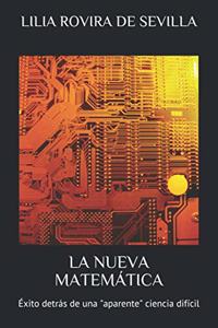 Nueva Matemática: Éxito detrás de una "aparente" ciencia difícil