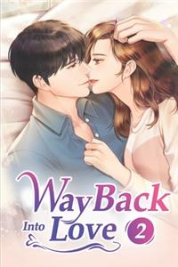 Way Back Into Love 2