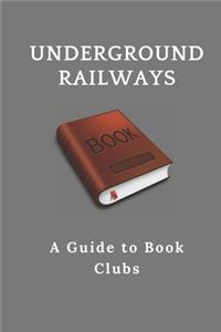 Underground Railways