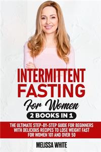 Intermittent Fasting for Women
