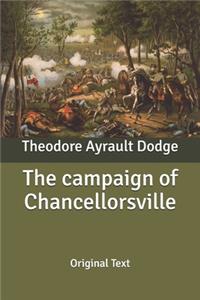 The campaign of Chancellorsville