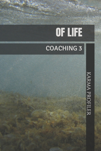 COACHING of life