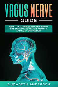Vagus Nerve Guide
