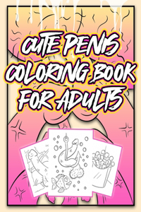 Cute Penis Coloring Book For Adults