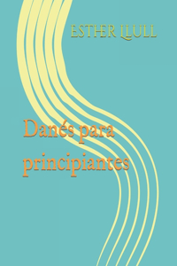 Danés para principiantes