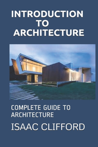 Introduction to Architecture