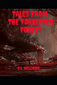 Tales from the Forbidden Forest
