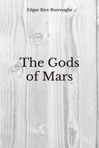 The Gods of Mars