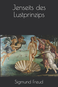 Jenseits des Lustprinzips
