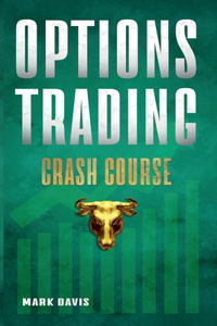 Options Trading Crash Course