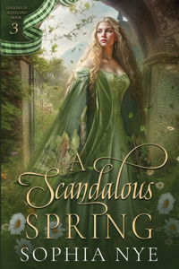 A Scandalous Spring