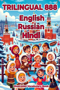 Trilingual 888 English Russian Hindi Illustrated Vocabulary Book