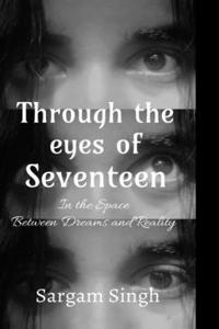 Through the eyes of seventeen