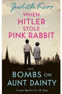 When Hitler Stole Pink Rabbit/Bombs on Aunt Dainty Bind-Up