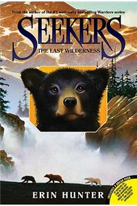 Seekers #4: The Last Wilderness