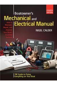 Boatowners Mechanical and Electrical Manual 4/E