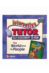 World and Its People, Interactive Tutor Self-Assessment CD-ROM