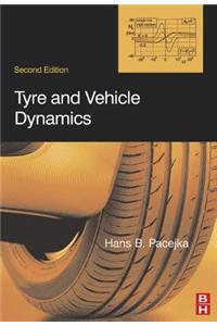 Tyre and Vehicle Dynamics