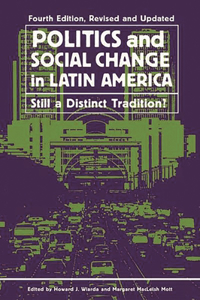 Politics and Social Change in Latin America