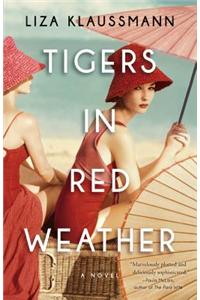 Tigers in Red Weather