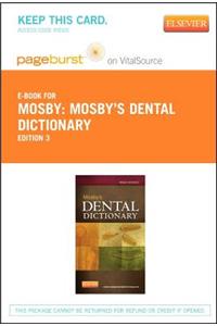 Mosby's Dental Dictionary - Elsevier eBook on Vitalsource (Retail Access Card)