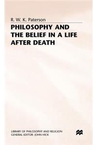 Philosophy and the Belief in a Life after Death