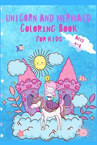 Unicorn and Mermaid Coloring Book For Kids Ages 4-8