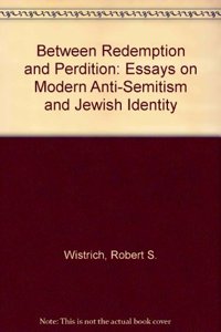 Between Redemption and Perdition