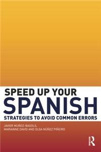 Speed Up Your Spanish