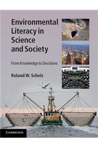 Environmental Literacy in Science and Society