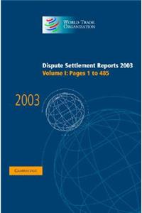 Dispute Settlement Reports 2003