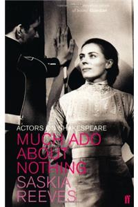 Much Ado About Nothing (Actors on Shakespeare)