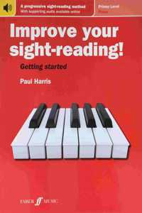 Improve Your Sight-Reading! Piano Primer Level