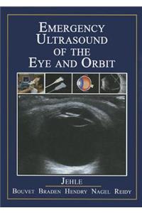 Emergency Ultrasound of the Eye and Orbit